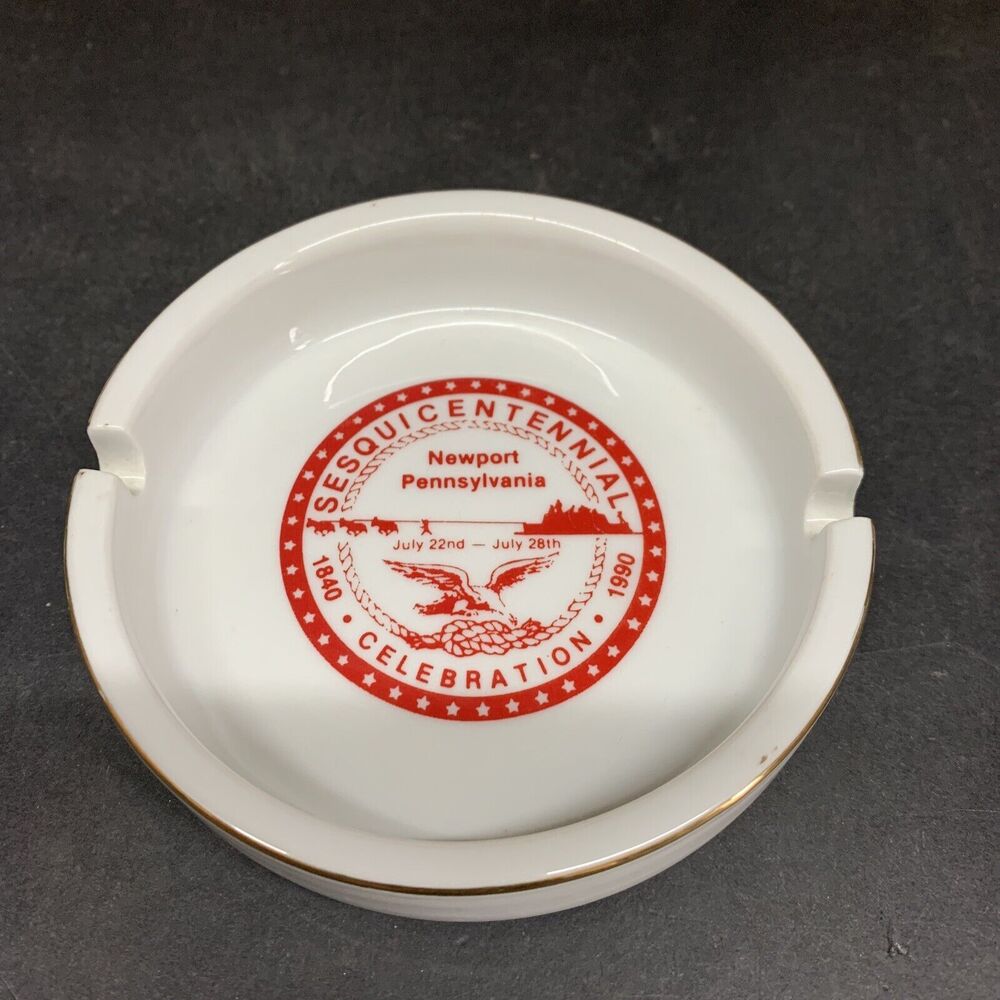 1990 Sesquicentennial Celebration Ashtray From Newport,Pa